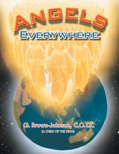 Cover for G C O T K Brown-Johnson · Angels Everywhere (Paperback Book) (2013)