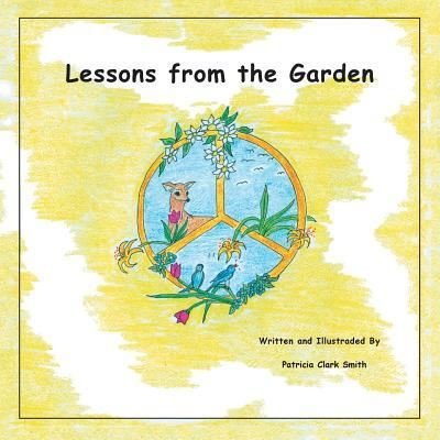 Cover for Patricia Clark Smith · Lessons from the Garden (Pocketbok) (2018)