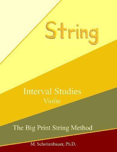Cover for M. Schottenbauer · Interval Studies:  Violin (The Big Print String Method) (Paperback Bog) [Lrg edition] (2013)