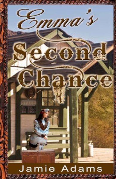 Cover for Jamie Adams · Emma's Second Chance (Paperback Book) (2013)