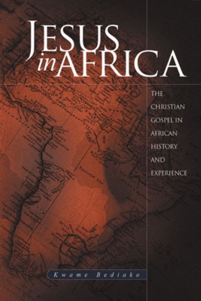 Cover for Kwame Bediako · Jesus in Africa (Paperback Book) (2000)