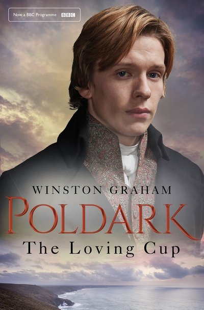 Loving Cup - Winston Graham - Other - Pan Macmillan - 9781509857005 - July 25, 2019