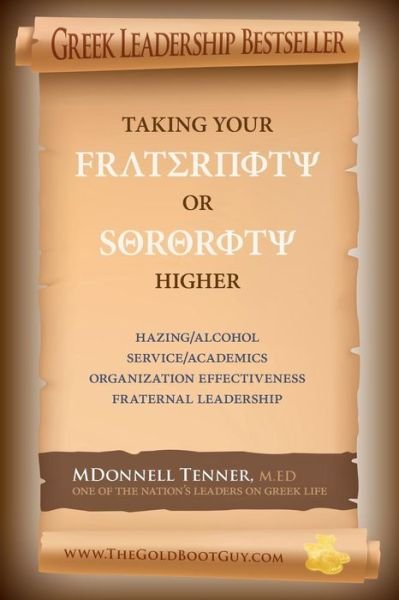 Cover for Mdonnell Tenner · Taking Your Fraternity or Sorority Higher (Taschenbuch) (2015)