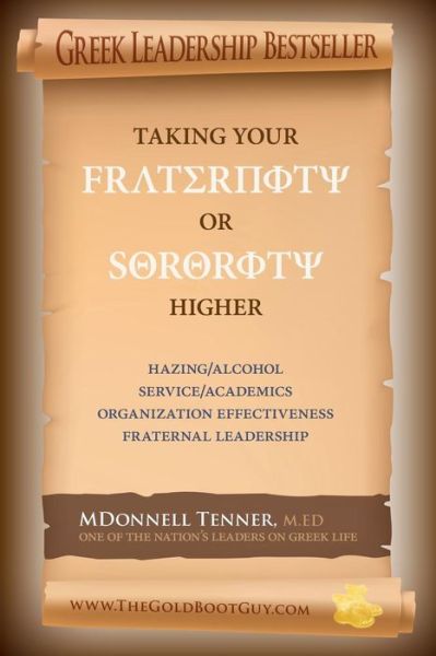 Cover for Mdonnell Tenner · Taking Your Fraternity or Sorority Higher (Paperback Book) (2015)