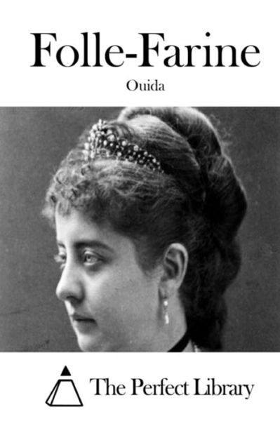 Cover for Ouida · Folle-farine (Paperback Book) (2015)