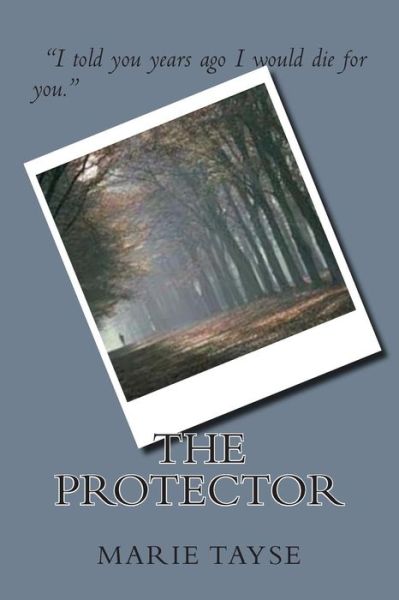 Cover for Marie Tayse · The Protector (Paperback Book) (2015)