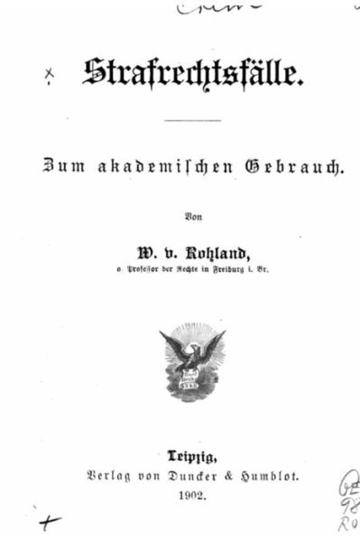 Cover for W Rohland · Strafrechtsfalle Zum Akademischen Gebrauch (Taschenbuch) (2015)