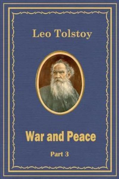 Cover for Leo Tolstoy · War and Peace Part 3 (Taschenbuch) (2015)
