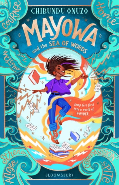 Mayowa and the Sea of Words: ‘Joyful and truly original’ – Katherine Rundell, author of Impossible Creatures - Chibundu Onuzo - Books - Bloomsbury Publishing PLC - 9781526661005 - June 5, 2025