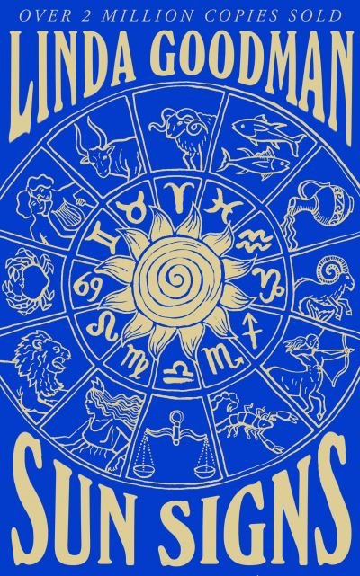 Cover for Linda Goodman · Linda Goodman's Sun Signs: The Secret Codes of the Universe (Paperback Book) (2019)