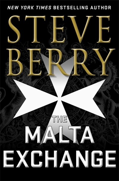 Cover for Steve Berry · The Malta Exchange (Paperback Book) (2019)