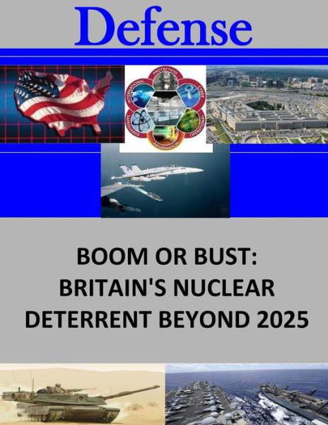 Cover for Joint Advanced War Fighting School · Boom or Bust (Paperback Bog) (2016)