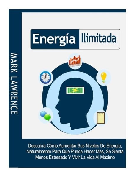 Cover for Mark Lawrence · Energia Ilimitada (Paperback Book) (2016)