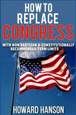 Cover for Howard Hanson · How To Replace Congress I (Paperback Book) (2016)