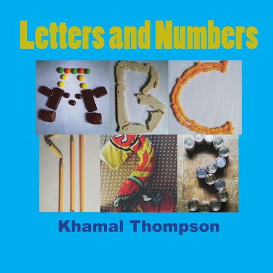 Cover for Khamal Malik Thompson · Letters and Numbers (Pocketbok) (2016)