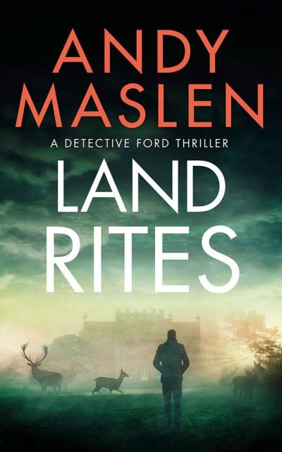 Cover for Andy Maslen · Land Rites - Detective Ford (Paperback Bog) (2021)
