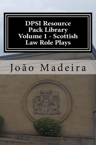 Cover for João Carlos André Madeira · Scottish Law Role Plays (Paperback Book) (2018)