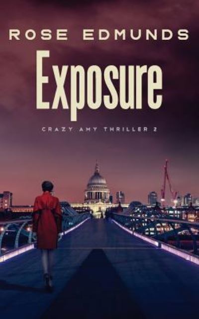 Cover for Rose Edmunds · Exposure (Paperback Book) (2017)