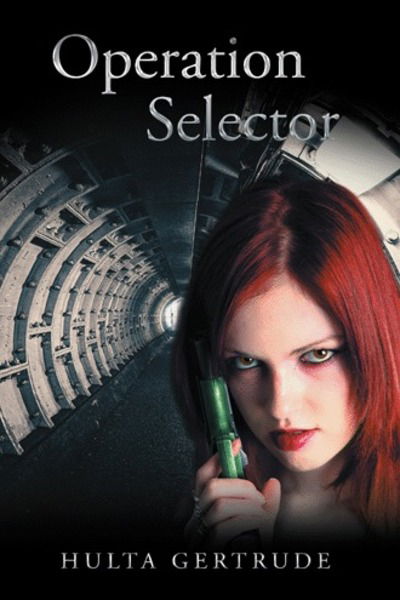 Cover for Hulta Gertrude · Operation Selector (Hardcover Book) (2018)