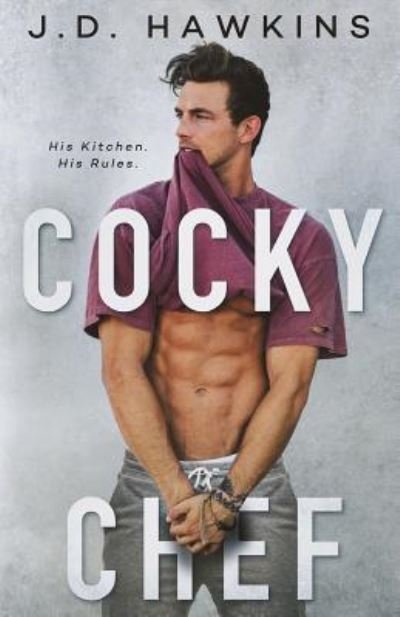 Cover for JD Hawkins · Cocky Chef (Pocketbok) (2017)