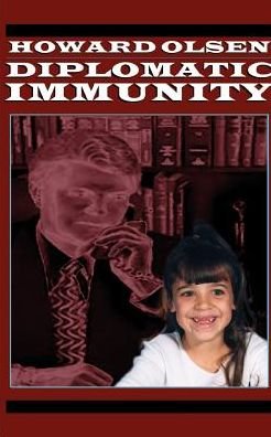 Cover for Howard Olsen · Diplomatic Immunity (Paperback Bog) (1999)
