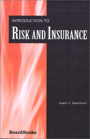 Cover for Ralph H. Blanchard · Introduction to Risk and Insurance (Paperback Book) (2001)