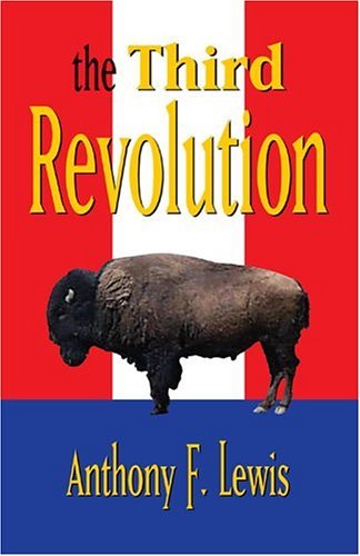 Cover for Anthony F. Lewis · The Third Revolution (Taschenbuch) (2004)