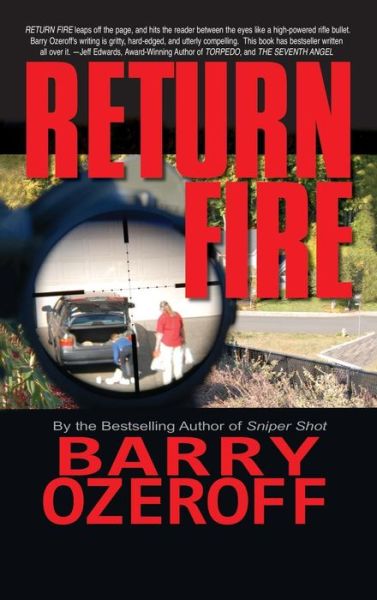 Cover for Barry Ozeroff · Return Fire (Inbunden Bok) (2012)