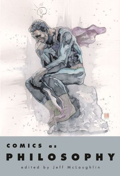 Cover for Jeff Mclaughlin · Comics as Philosophy (Paperback Book) (2008)