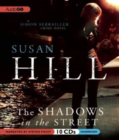 Cover for Susan Hill · The Shadows in the Street (CD) (2012)
