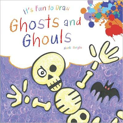 Cover for Mark Bergin · Ghosts and Ghouls (It's Fun to Draw) (Hardcover Book) (2012)