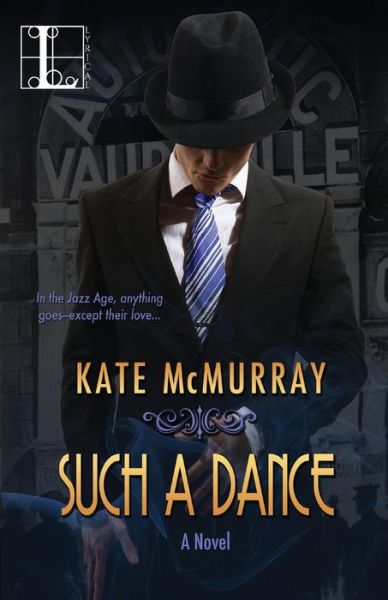 Cover for Kate Mcmurray · Such a Dance (Taschenbuch) (2015)