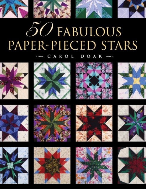 Cover for Carol Doak · 50 Fabulous Paper-Pieced Stars - Print-On-Demand Edition (Paperback Book) (2000)