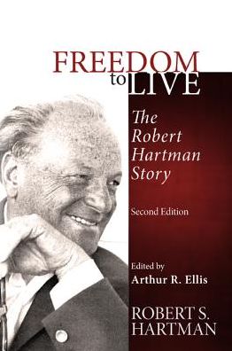 Cover for Robert S. Hartman · Freedom to Live: the Robert Hartman Story (Paperback Book) (2013)