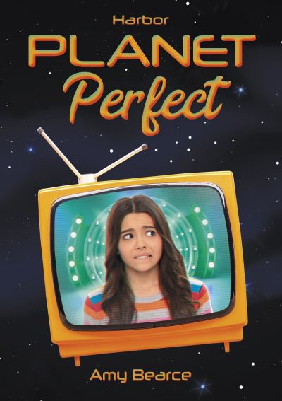 Cover for Amy Bearce · Planet Perfect (Hardcover Book) (2025)