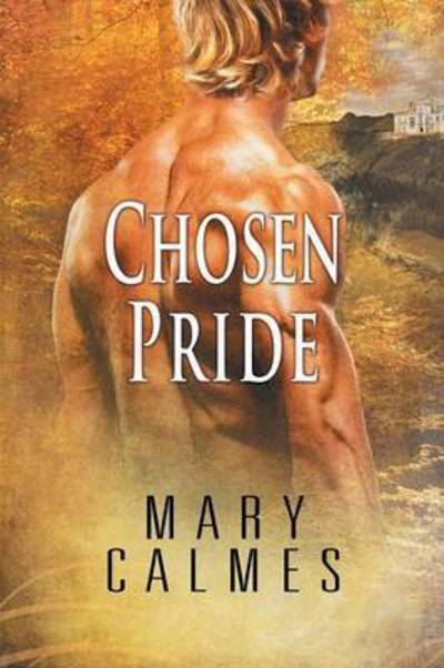 Cover for Mary Calmes · Chosen Pride (Paperback Book) (2016)