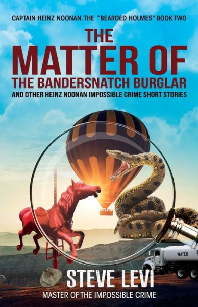 Cover for Steve Levi · The Matter of the Bandersnatch Burglar (Pocketbok) (2022)