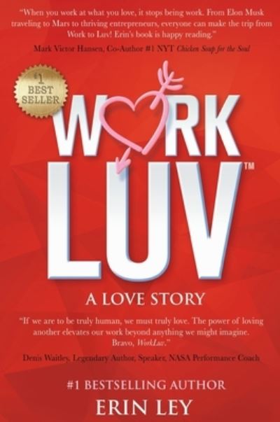 Workluv - Erin Ley - Livres - BEYOND PUBLISHING - 9781637921005 - 2 août 2021