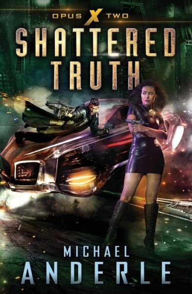 Cover for Michael Anderle · Shattered Truth (Paperback Bog) (2019)