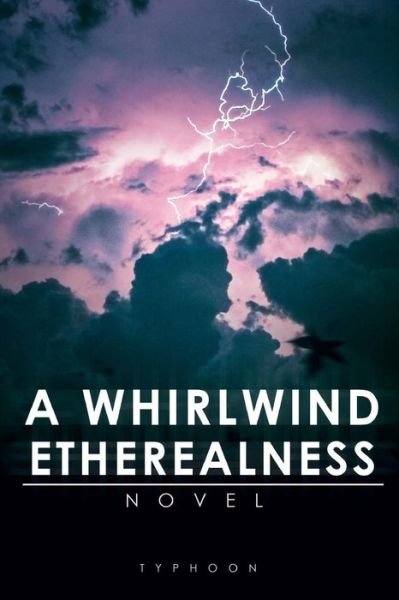 Cover for Typhoon · A Whirlwind Etherealness (Taschenbuch) (2019)