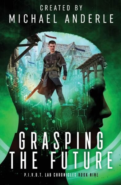 Cover for Michael Anderle · Grasping The Future (Pocketbok) (2021)