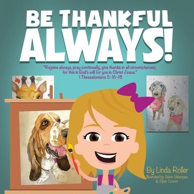 Cover for Salem Publishing Solutions · Be Thankful Always (Taschenbuch) (2022)