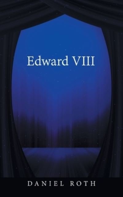 Cover for Daniel Roth · Edward Viii (Buch) (2022)