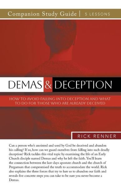 Cover for Rick Renner · Demas and Deception Study Guide (Taschenbuch) (2024)