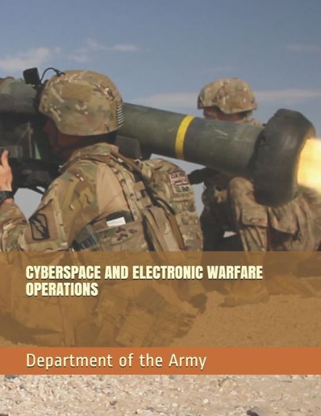 Cover for Department of the Army · Cyberspace and Electronic Warfare Operations (Paperback Book) (2019)