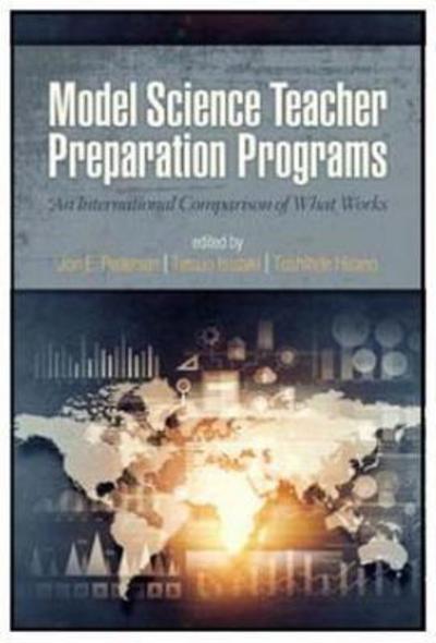 Cover for Model Science Teacher Preparation Programs: An International Comparison of What Works (Paperback Book) (2017)