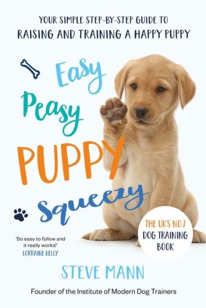 Cover for Steve Mann · Easy Peasy Puppy Squeezy (Buch) (2024)