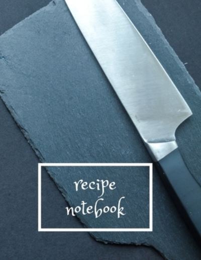 Cover for In Point Notebooks · Recipe Notebook (Paperback Book) (2019)