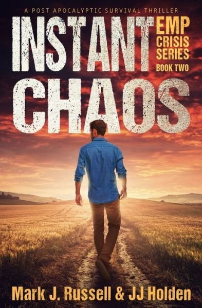 Cover for J J Holden · Instant Chaos (Paperback Book) (2019)