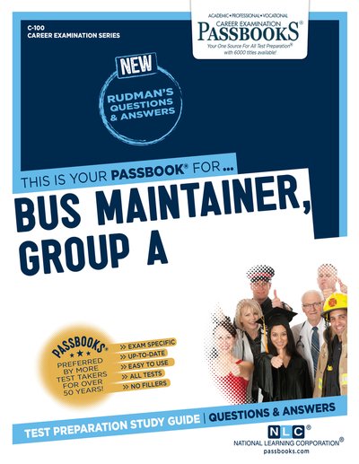 Cover for National Learning Corporation · Bus Maintainer, Group A (Paperback Bog) (2018)